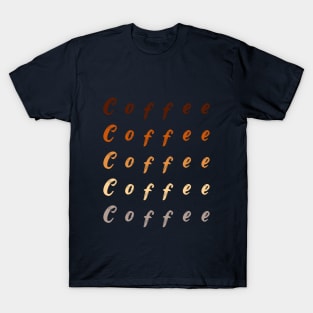 Coffee 5 times T-Shirt